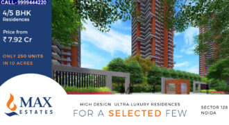 Max Estate Sector 128 Noida